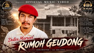 LAGU ACEH RUMOH GEUDONG – Dolles Marsael | Official Music Video 