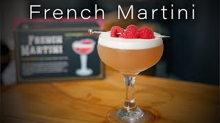 How to Make the perfect French Martini