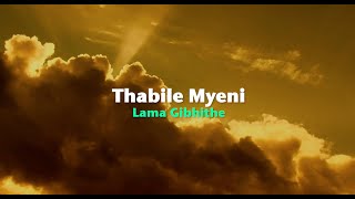 Thabile Myeni - Lama Gibhithe