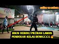 PENCAK SILAT PREMAN VS PESILAT ACTING