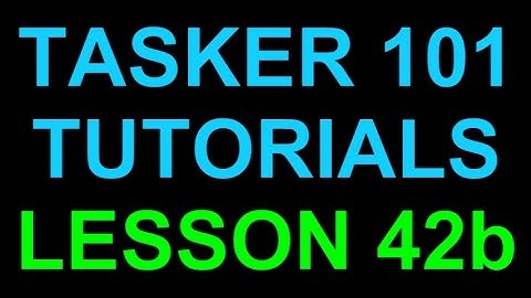 Tasker 101 Tutorials Lesson 42b - Using AutoLocation AutoApps Plugin to improve Car Locator