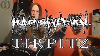 Heaven Shall Burn - Tirpitz (Guitar Cover)