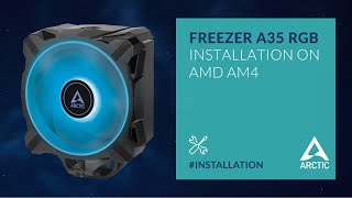 Freezer A35 RGB AMD AM4 Installation