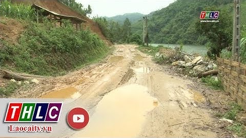 Dân khổ vì đường xuống cấp nghiêm trọng | THLC
