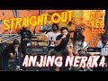 Straight out  anjing neraka feat apit expurgatory  live  hingar sound scream 2019