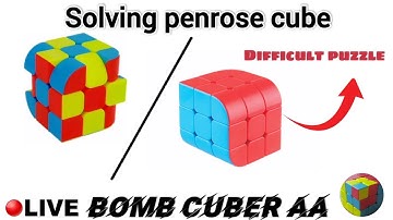 🔴Solving Penrose Cube | Difficult puzzle | Bomb cuber AA|
