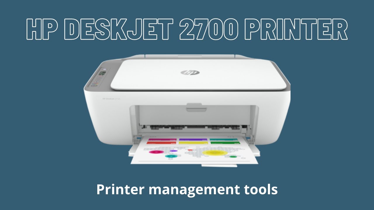 Printer management in HP Deskjet 2700 All in One Printer YouTube