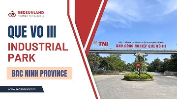 Khu công nghiệp Quế Võ III -  Dự án của TNI tại Bắc Ninh