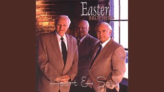 Video thumbnail of "Easter Brothers - [Lord It's] Just Another Hill"