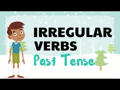 Irregular Verbs (Past Tense) for Kids
