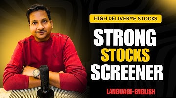 Find Strong Stocks FAST with High Delivery% Scanner 📈 (Pro Trading Strategy)