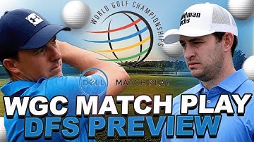 DFS Preview 2023 WGC Dell Match Play Draftkings Golf : GPP Strategy + Bracket Picks with Gsluke DFS