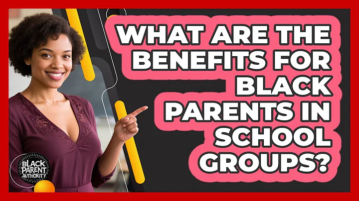 What Are The Benefits For Black Parents In School Groups?