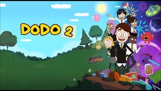 Dodo Season 2 Trailer