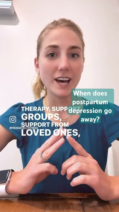 when-does-postpartum-depression-go-away-youtube