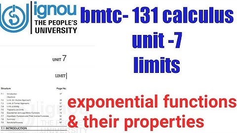 (v-55)Ignou bscg mathematics bmtc 131 calculus unit -7 limits, exponential function and properties