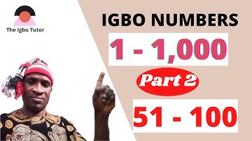 IGBO NUMBERS 51 - 100 Arranged In Order For Easy Understanding| With Clear Native Pronunciation