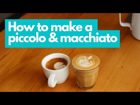 How to Make a Piccolo Latte, Macchiato & a Long Macchiato
