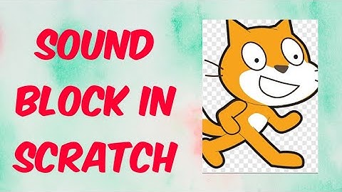 Sound Block in Scratch
