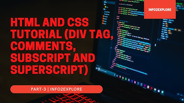 HTML & CSS tutorial for beginners(Div tag, subscript and superscript)- Part 3 | FSA Writes