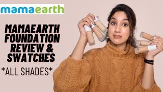 Mamaearth Glow Serum Foundation Review & Swatches All 9 Shades| Honest Non Sponsored Review