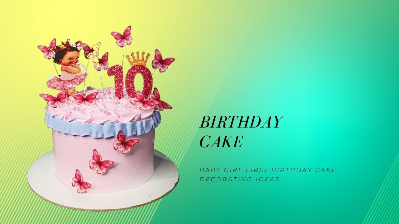 Baby girl first Birthday cake Princess cake decorating ideas How to