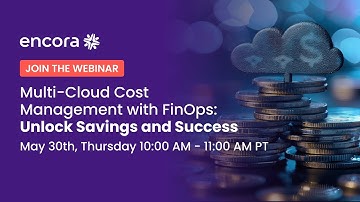 Multi-Cloud Cost Management with FinOps: Unlock Savings and Success