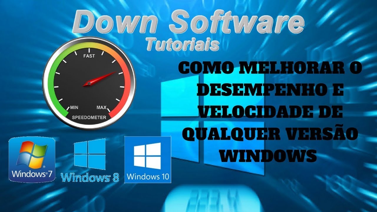 Como Melhorar o Desempenho e Velocidade de Qualquer Versão Windows ...
