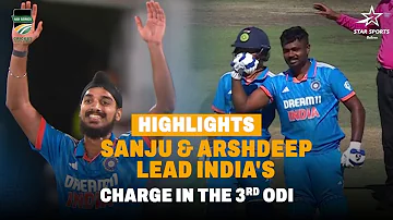 Sanju Samson's 100 & Arshdeep Singh's 4-fer Help India Win ODI Series | SA vs IND 3rd ODI Highlights