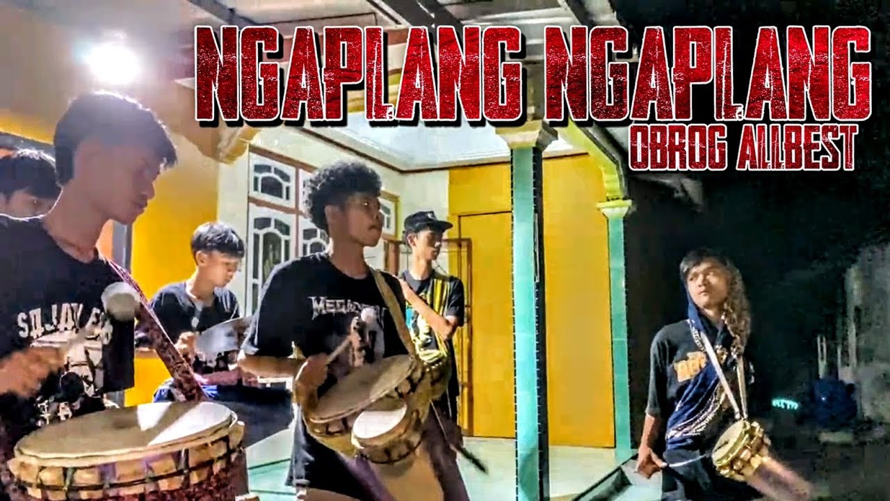 NGAPLANG - NGAPLANG - OBROG ALLBEST ‼️ || SLIYEG INDRAMAYU