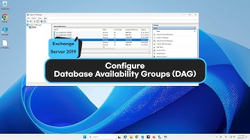 Exchange Server 2019. Configure Database Availability Groups (DAG)