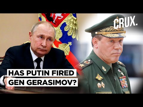 Has Vladimir Putin Sacked Russia’s Top General Valery Gerasimov Amid Ukraine War Setbacks?