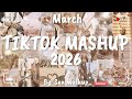 Tiktok Mashup March 2026 Not Clean