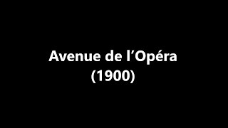 Avenue De Lopéra 1900