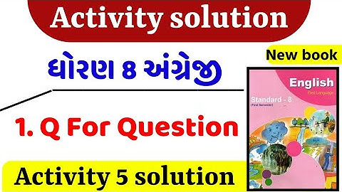 Dhoran 8 English Chapter 1 activity 5 | std 8 English Ch 1 activity 5 solution | Ch 1 Q For Question