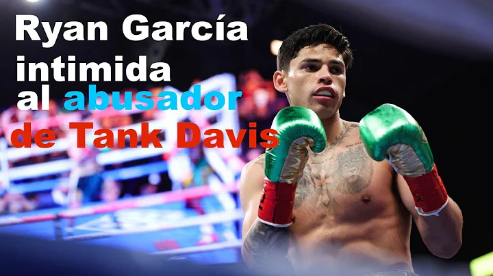 Gervonta le teme a Ryan Garca. Por qu KingRy debe ...