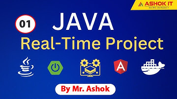 Java Realtime Project(full stack development) By Mr. Ashok | Session - 01 | Ashok IT