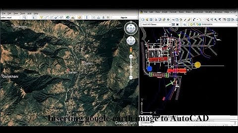 INSERTING GOOGLE EARTH IMAGE TO AUTOCAD