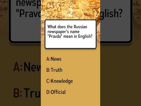 Translate The Russian Newspaper Name Pravda To English
