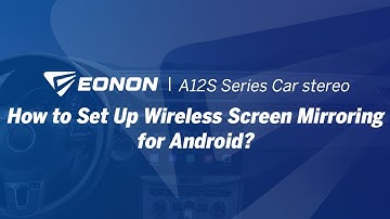 How to Set Up Wireless Screen Mirroring for Android? | Eonon A12S Series Android 13 Car Stereo