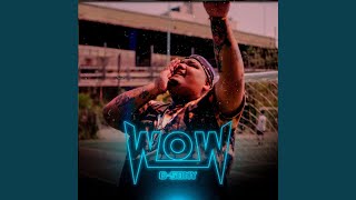 Wow