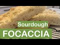 How to make Sourdough Focaccia