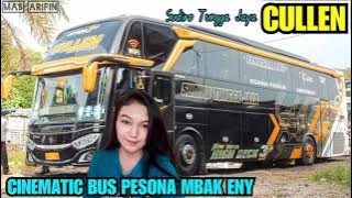 Cinematic Story Wa BUS STJ CULLEN Pesona Mbak Eny Pramugari Cantik Bus Stj Cullen #PramugariBus