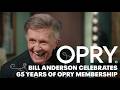 Bill Anderson Celebrates 65 Years of Opry Membership!