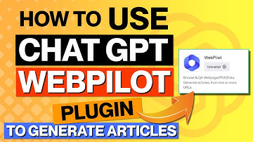 How To Use The Webpilot ChatGPT Plugin [2023]