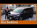 Kia Sedona - No es el auto más sexy, pero si el que las familias necesitan