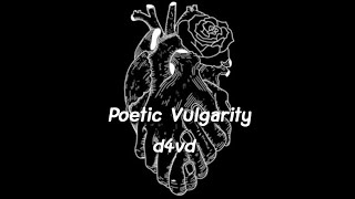 Poetic Vulgarity - d4vd [1 Hour]