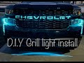 Install Lights in the grill of my 2021 Silverado Custom