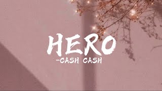 Hero s christina Perri Cash Cash