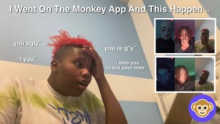 GOING ON THE MONKEY APP AT 12AM  *i got roasted* ? | Monté ♡